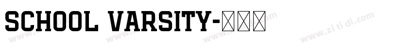 School Varsity字体转换